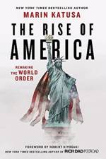 The Rise of America af Marin Katusa