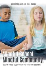 Mindful School. Mindful Community.