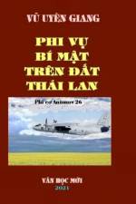 Phi Vu Bi Mat Tren DAT Thai LAN af Van Hoc Moi