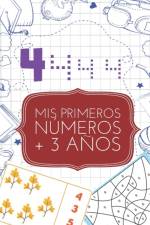 Mis Primeros Numeros af Pixa Éducation