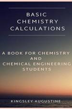 Basic Chemistry Calculations af Kingsley Augustine