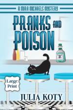 Pranks and Poison af Julia Koty