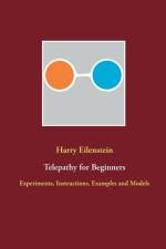 Telepathy for Beginners af Harry Eilenstein