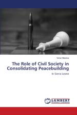 Role of Civil Society in Consolidating Peacebuilding af Victor Moinina
