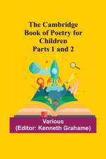 Cambridge Book Of Poetry For Children Parts 1 And 2 af Various