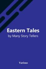 Eastern Tales By Many Story Tellers af Various