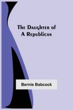 Daughter Of A Republican af Bernie Babcock