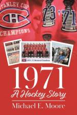 1971 - A Hockey Story af Michael E Moore