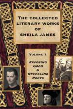 Collected Literary Works of Sheila James af Sheila James
