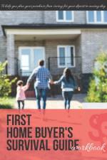 First Home Buyer's Survival Guide Workbook af Edwina Ray Stationery