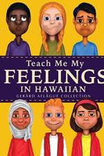 Teach Me My Feelings in Hawaiian af Gerard Aflague