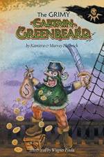 The Grimy Captain Greenbeard af Murray Philbrick
