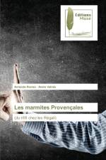 Les marmites Provencales af Armande Roman