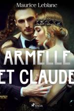 Armelle et Claude af Maurice Leblanc