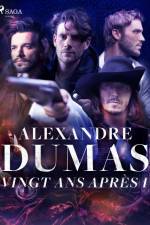 Vingt ans après I af Alexandre Dumas