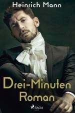Drei-Minuten-Roman af Heinrich Mann