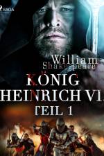 König Heinrich VI. - Teil 1 af William Shakespeare