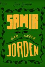 Samir går under jorden af Josef Stenlund