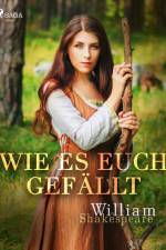Wie es euch gefällt af William Shakespeare