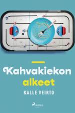 Kahvakiekon alkeet af Kalle Veirto