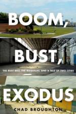 Boom, Bust, Exodus af Chad (Senior Lecturer Broughton