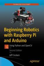 Beginning Robotics with Raspberry Pi and Arduino af Jeff Cicolani