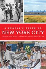A People's Guide to New York City af Carolina Bank Munoz