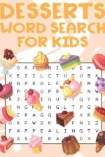 Desserts Word Search For Kids af Word Search Place