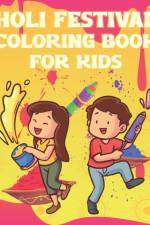 Holi Festival Coloring Book For Kids af Coloring Place
