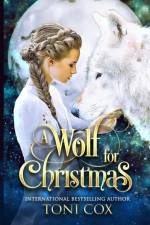 Wolf For Christmas af Toni Cox