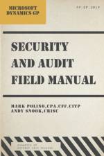 Microsoft Dynamics GP Security and Audit Field Manual af Mark Polino