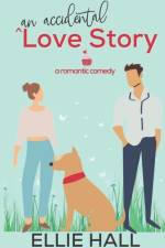 An Accidental Love Story af Ellie Hall