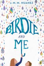 Birdie and Me af J. M. M. Nuanez