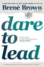 Dare to Lead af Brene Brown