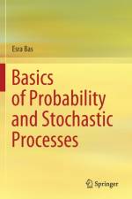 Basics of Probability and Stochastic Processes af Esra Bas