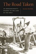 The Road Taken af Seymour (Sy) (Dorot Director and Professor of Archaeology Emeritus Gitin