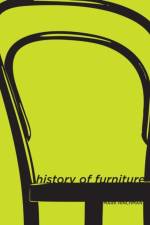 History of Furniture af Mark (University of Nebraska-Lincoln Hinchman