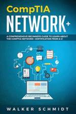 CompTIA Network+ af Walker Schmidt