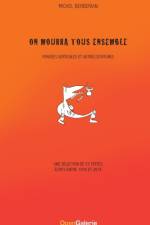 On mourra tous ensemble af Michel Berberian