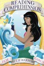 Reading Comprehension for Girls af Julie Harper
