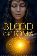 Blood of Toma af Lauren Lee Merewether