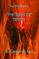 True Fire Book 1 af B Cameron Lee