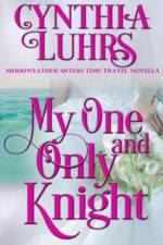 My One and Only Knight af Cynthia Luhrs