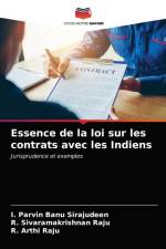 Essence de la loi sur les contrats avec les Indiens af R Arthi Raju