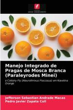 Manejo Integrado de Pragas de Mosca Branca (Paraleyrodes Minei) af Jefferson Sebastian Andrade Macas