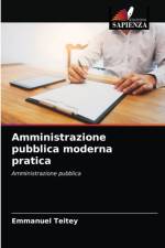 Amministrazione pubblica moderna pratica af Emmanuel Teitey