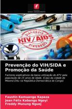 Prevencao do VIH/SIDA e Promocao da Saude af Faustin Kamuanga Kapaza