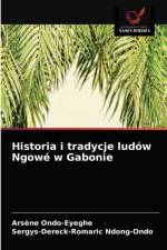 Historia i tradycje ludow Ngowe w Gabonie af Arsène Ondo-Eyeghe