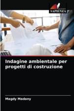 Indagine ambientale per progetti di costruzione af Magdy Madany