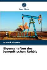 Eigenschaften des jemenitischen Rohoels af Ahmed Alsarem